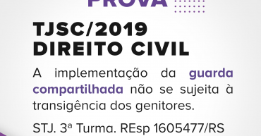 JA CAIU EM PROVA - TJsc -direito CIVIL